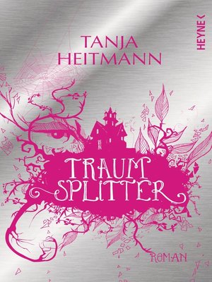 cover image of Traumsplitter: Roman